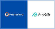 フューチャーショップ、AnyReach株式会社が提供するeギフトサービス「AnyGift」との連携開始