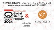 SUNDRED株式会社が SusHi Tech Tokyo 2024 Global Startup Program アンバサダーに就任