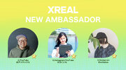 ARの魅力を発信！「XREAL Japan SNSアンバサダー」メンバーに3名が新たに就任！