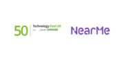NearMe、デロイト トーマツ グループが発表したテクノロジー企業成長率ランキング「Technology Fast 50 2023 Japan」で9位を受賞