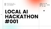 メタデータラボ、日本最大規模のAIハッカソン「LOCAL AI HACKATHON #001」AIの民主化を開催、本日より出場チームの募集を開始