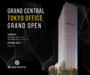 東京オフィスを拡張 -Grand Central新たなステージへ-