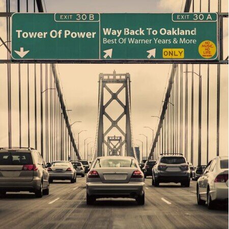 画像：TOWER OF POWER『Way Back To Oakland : Best of Warner Years & More』5/15タワレコ限定販売！