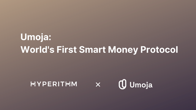 画像：Hyperithm、世界初のデジタル資産向けのヘッジプロトコルを開発する「Umoja」に出資