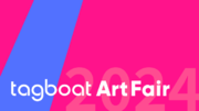 2024年4月26日（金）～28日（日）「tagboat Art Fair 2024」開催