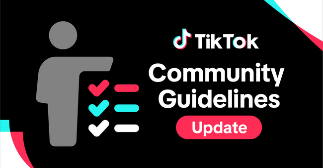画像：TikTokでより安全にコンテンツを作成、共有いただくためにTikTokのコミュニティガイドラインを刷新