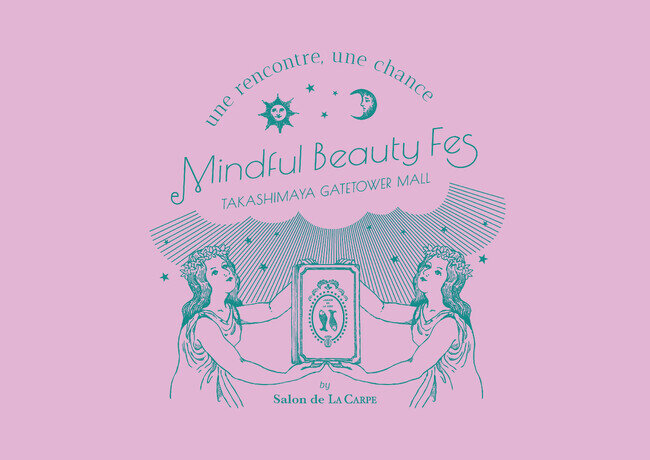 画像：ラキャルプが『Mindful Beauty Fes by Salon de LA CARPE 2024 』をタカシマヤ ゲートタワーモールにて開催。