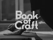 「伝統の技」「現代の技・アイデア」で未来の伝統工芸の形を創造する「Bank of Craft」