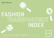 世界の大手ファッションブランドの情報開示度についてのランキングファッション透明性インデックス(FASHION TRANSPARENCY INDEX)2023日本語訳発表