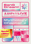 バンドリ！より、Blu-ray「BanG Dream! 11thLIVE/Mythology Chapter 2」本日発売！